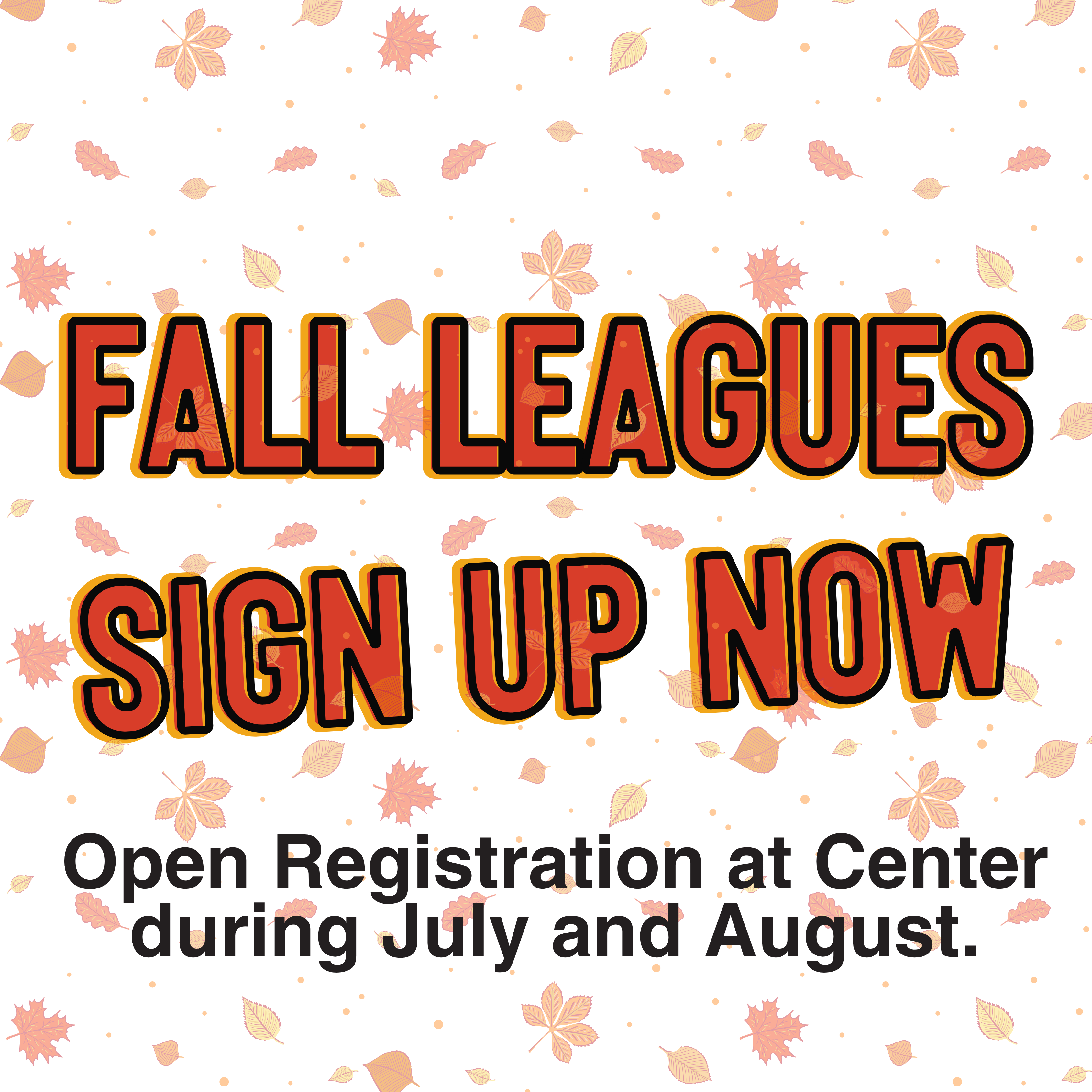 fall leagues sign up now